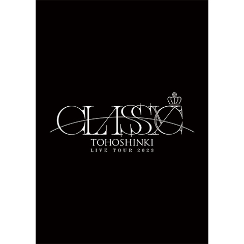 東方神起 / 東方神起 LIVE TOUR 2023 ～CLASSYC～